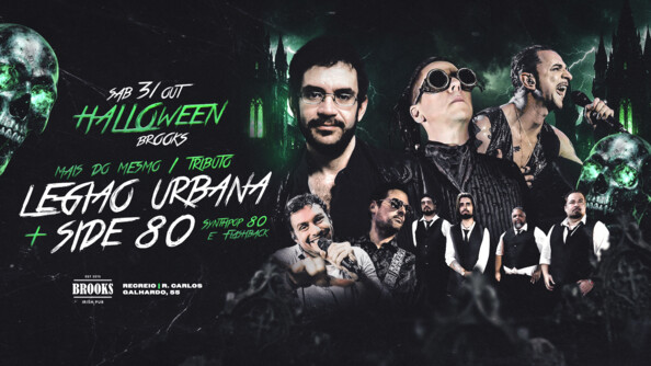 Halloween do Brooks | Mais do Mesmo (Tributo a Legião) + Side 80 | 31/Out - Sábado (foto do evento)