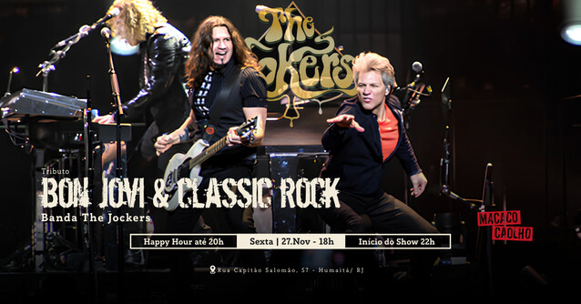Tributo Bon Jovi + Classic Rock - SEX 27.11 (foto do evento)