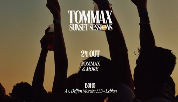 Tommax Sunset Sessions - 24 Outubro (foto do evento)