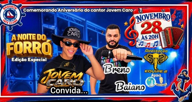 A noite do forró - edição especial, com jovem caro e breno baiano (foto do evento)