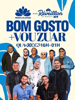 Bom Gosto + Vou Zuar no Mirante do Arvrão (foto do evento)