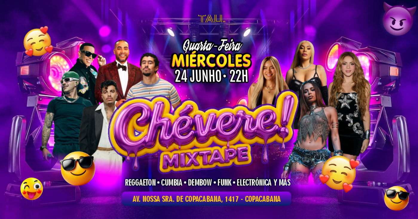 Fiesta Latina ¡CHÉVERE! | Quarta-feira 24 junho | Copacabana | TAU (foto do evento)