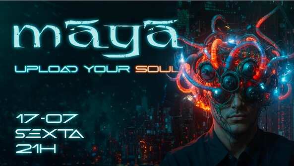 Maya Upload Your Soul (foto do evento)