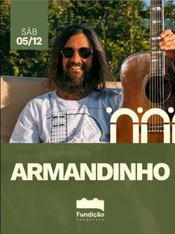 Armandinho na fundição 2026 (foto do evento)