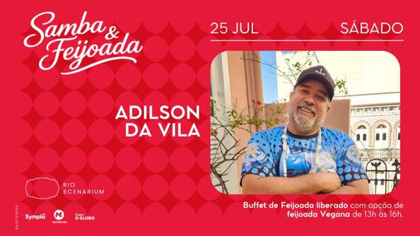 Samba & feijoada com adilson da vila no rio scenarium 25.07 (foto do evento)