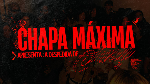 Chapa Máxima: A Última Dança Antes Da Tour (foto do evento)