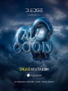 D-EDGE RIO apresenta ALL GOOD (foto do evento)