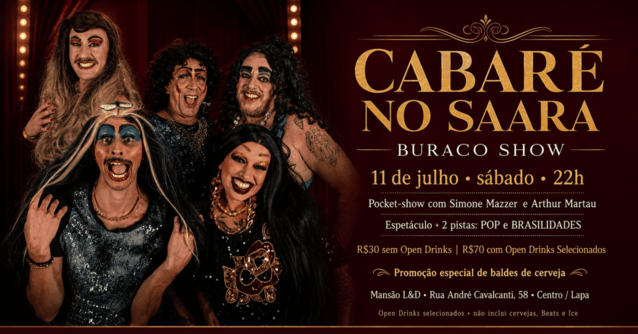Cabaré no Saara - Buraco Show na Mansão L&D (11/07) (foto do evento)