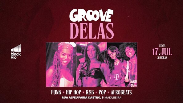 Groove delas | funk, hip hop, rnb, pop, afrobeats (foto do evento)