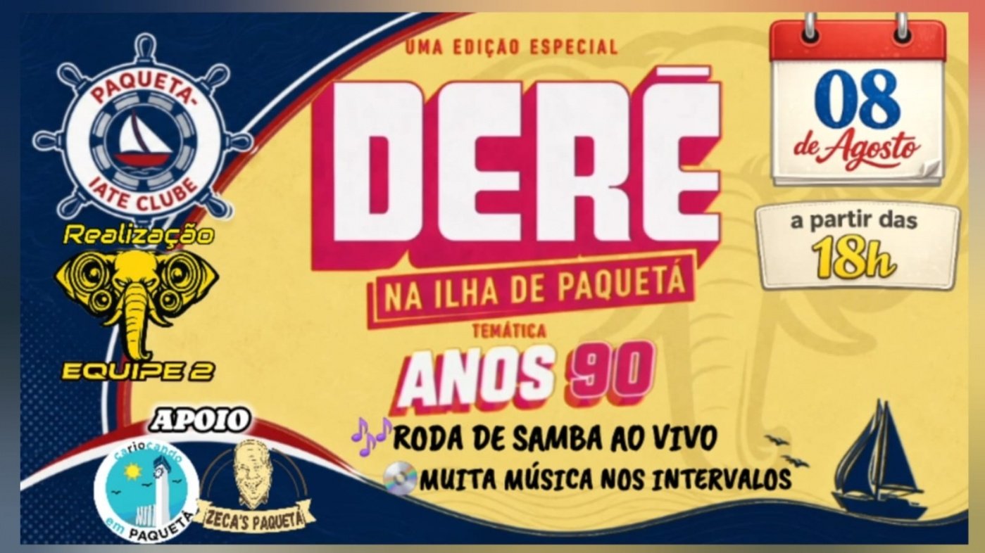 Derê na ilha de paquetá - temática dos anos 90 (foto do evento)