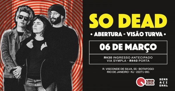 so dead e visão turva na audio rebel (foto do evento)
