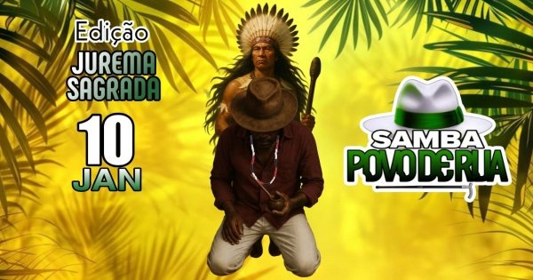 Samba Povo de Rua - Edição Jurema Sagrada (foto do evento)