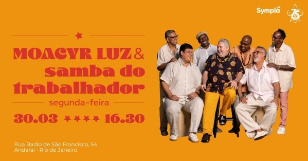 moacyr luz e samba do trabalhador 30 de março! (foto do evento)