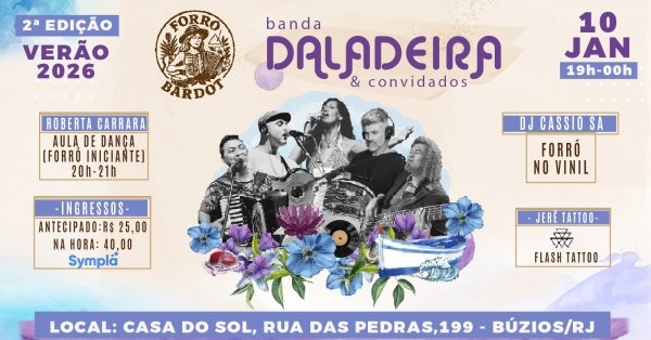 FORRÓ BARDOT 2ª EDIÇÃO: BANDA DALADEIRA E CONVIDADOS + DJ CÁSSIO SÁ (FORRÓ NO VINIL) (foto do evento)