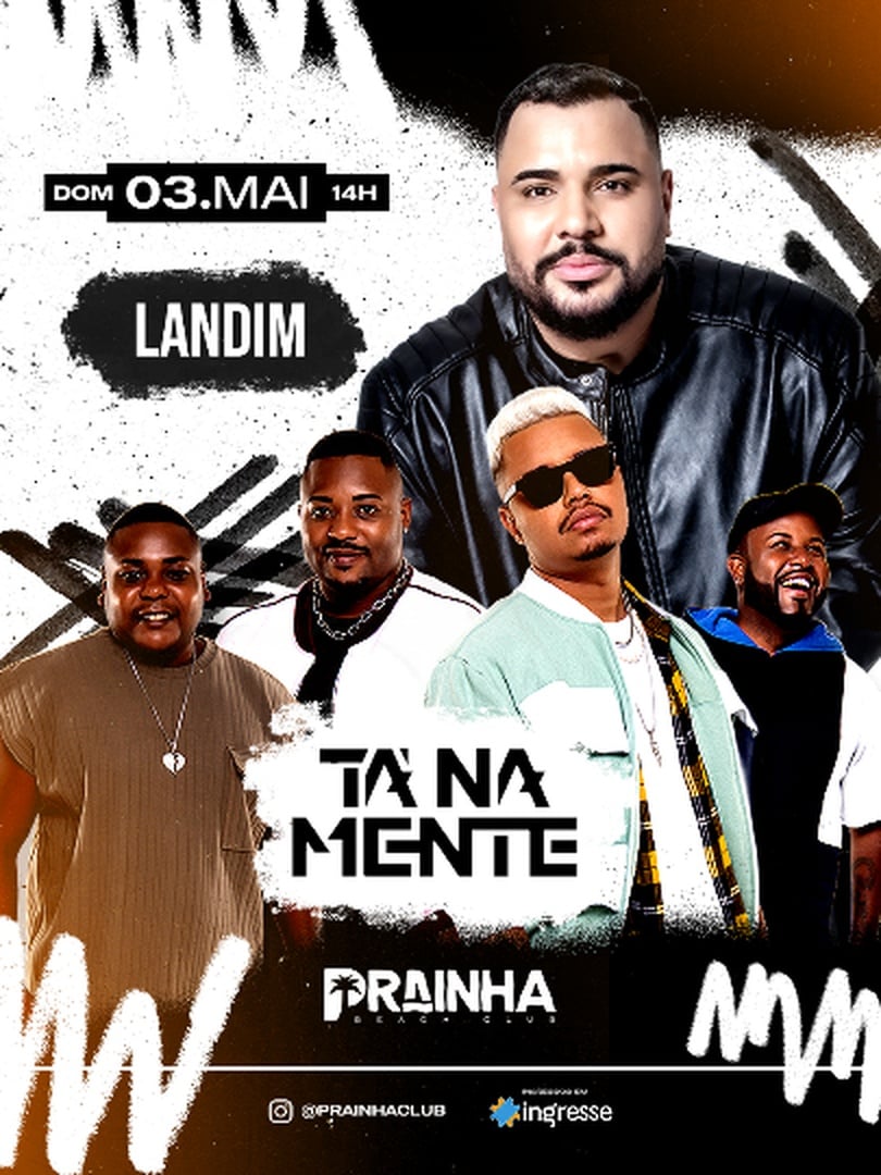 Prainha club com ta na mente e landim (foto do evento)