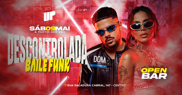 Descontrolada Baile Funk - Open Bar (foto do evento)