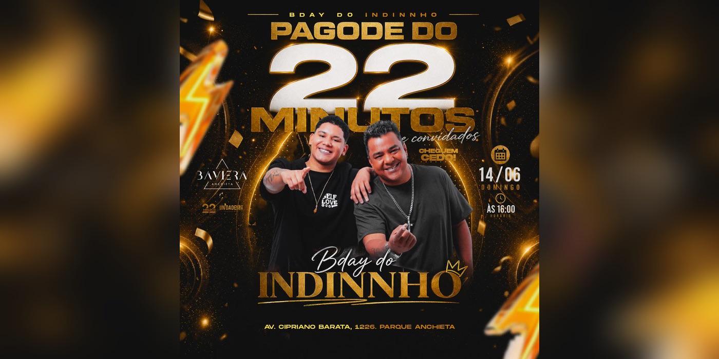 Bday do Indinho 22 Minutos (foto do evento)