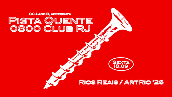 Pista Quente 0800 Club Rj – Programação Oficial Artrio 2026 (foto do evento)